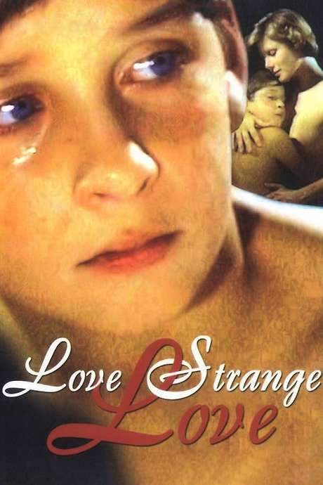 Love Strange Love